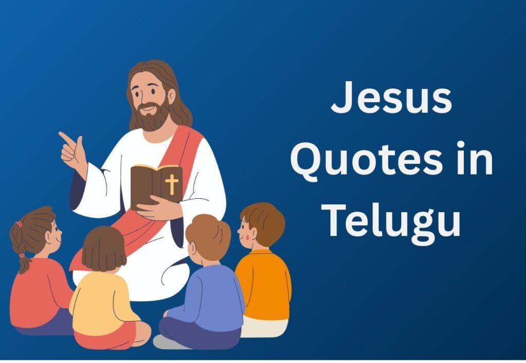 600+ Best Jesus Quotes In Telugu | యేసు కోట్స్ తెలుగులో