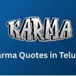 500+ Best Karma Quotes In Telugu | కర్మ కోట్స్ తెలుగులో