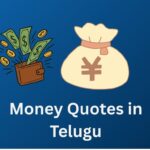 670+ Best Money Quotes In Telugu | డబ్బు కోట్స్ తెలుగులో