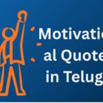 500+ Best Motivational Quotes In Telugu | ప్రేరణాత్మక కోట్స్ తెలుగులో