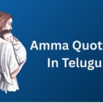 550+ Best Amma Quotes In Telugu | అమ్మ కోట్స్ తెలుగులో